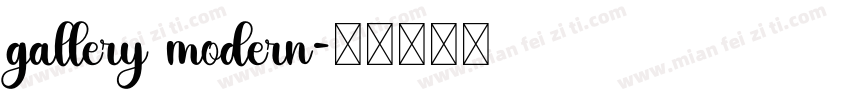 gallery modern字体转换